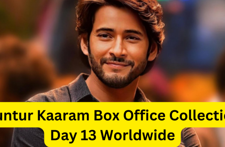 Guntur Kaaram Box Office Collection Day 13 Worldwide