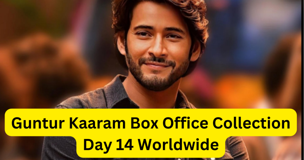 Guntur Kaaram Box Office Collection Day 14 Worldwide