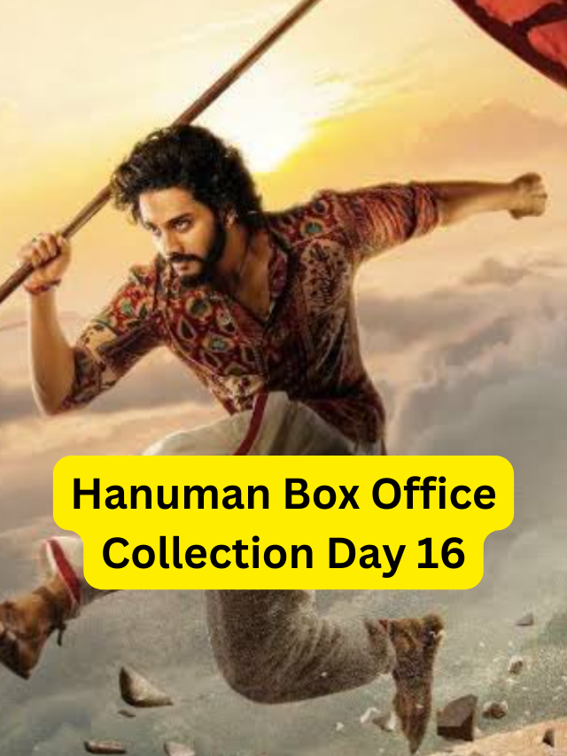 Hanuman Box Office Collection Day 16