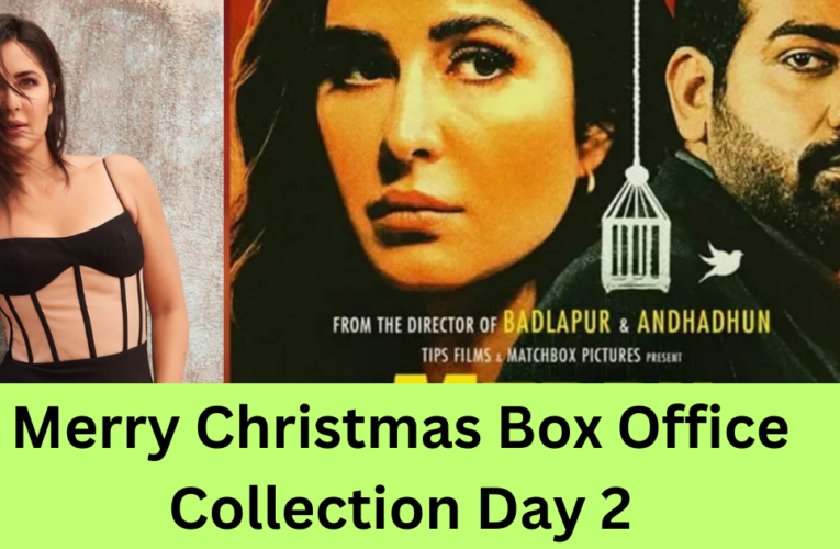 Merry Christmas Box Office Collection Day 2