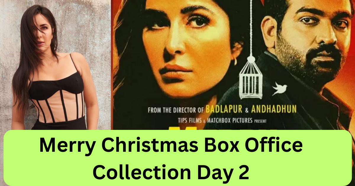 Merry Christmas Box Office Collection Day 2