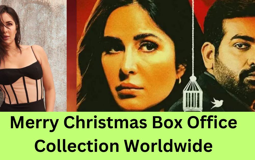 Merry Christmas Box Office Collection Worldwide