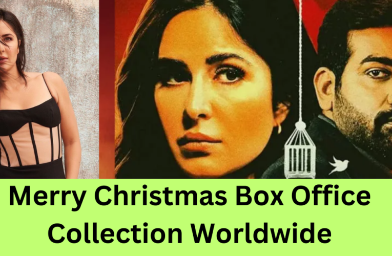 Merry Christmas Box Office Collection Worldwide