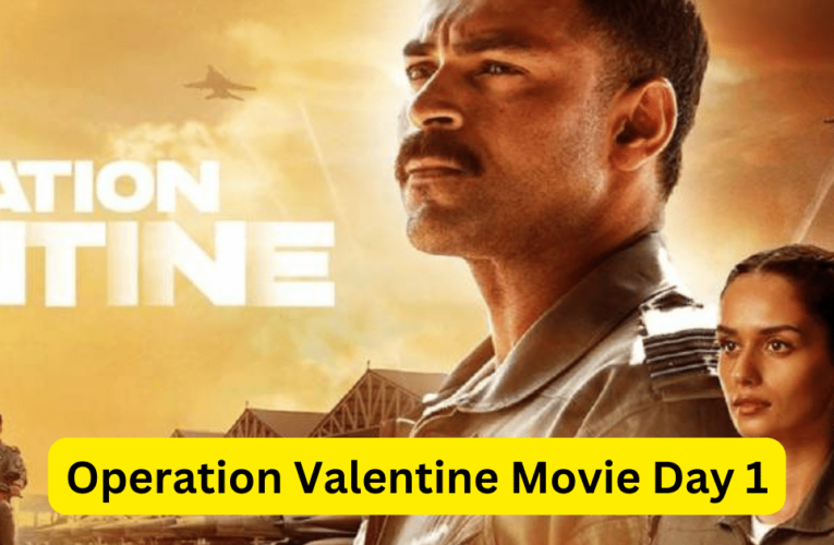 Operation Valentine Movie Day 1 Box Office Collection Worldwide & Budget