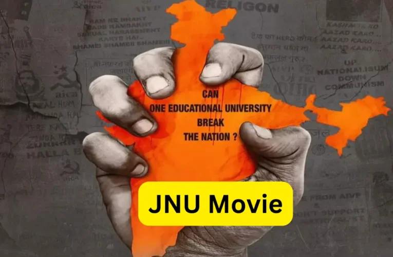 JNU Movie, Review, Cast, Budget & Release Date