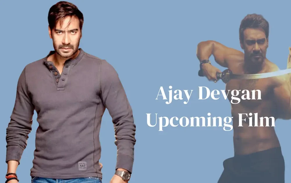 Ajay Devgan Upcoming Film