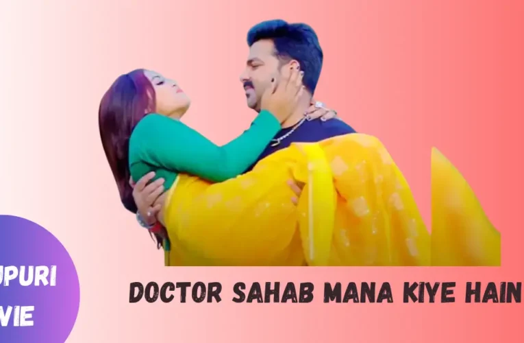 Doctor Sahab Mana Kiye Hain: Pawan Singh New Hit Trending