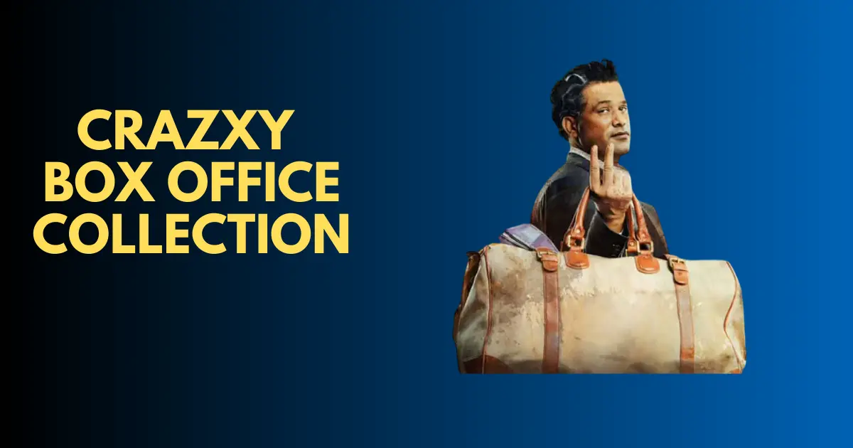 Crazxy Box Office Collection Day 8